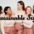 Five individuals standing side by side, faces obscured by brown rectangles, wearing matching pink tops and skirts with the phrase “Sustainable Style” in a cursive font overlaying the image.